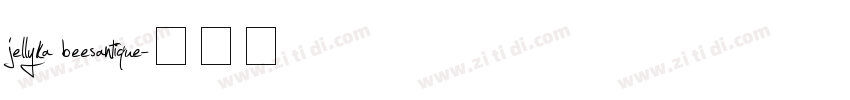 jellyka beesantique字体转换